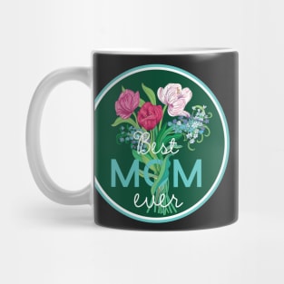 Happy Mother's Day to BEST MOM EVER Mug